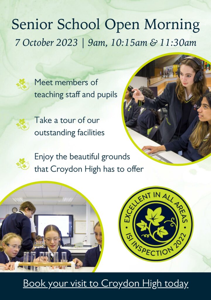 Invite to Croydon High Senior School Open Morning on Saturday 7 October 2023
